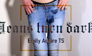 Trailer: jeans turn dark - TS pisses in her pants - jeans wetting - Emily Adaire trans german soaking wet casual skinny